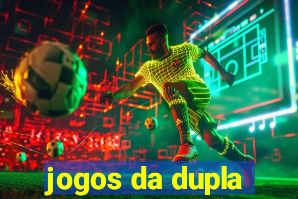 jogos da dupla